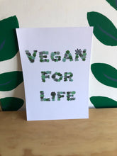 Load image into Gallery viewer, Vegan for life